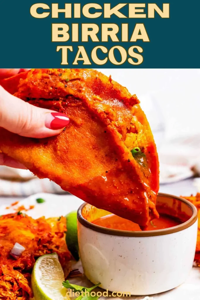 Chicken Birria Tacos – Authentic Chicken Tacos Recipe!